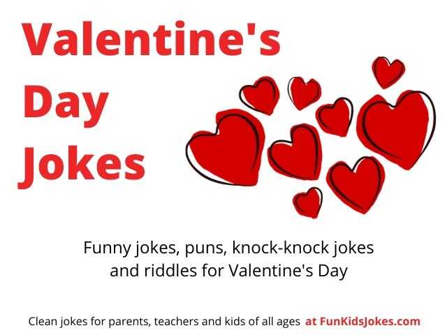 Valentine's Day Jokes - Clean Valentine's Day Jokes - Fun Kids Jokes