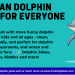 Dolphin Jokes Funny Dolphin Jokes