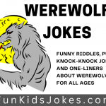 werewolf jokes for kids