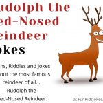 Rudolph the Red-Nosed Reindeer Jokes