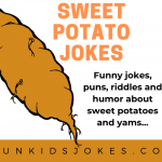 Funny Sweet Potato Jokes & Jokes About Yams