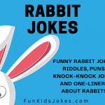 Rabbit Jokes, Riddles, Puns and One Liners