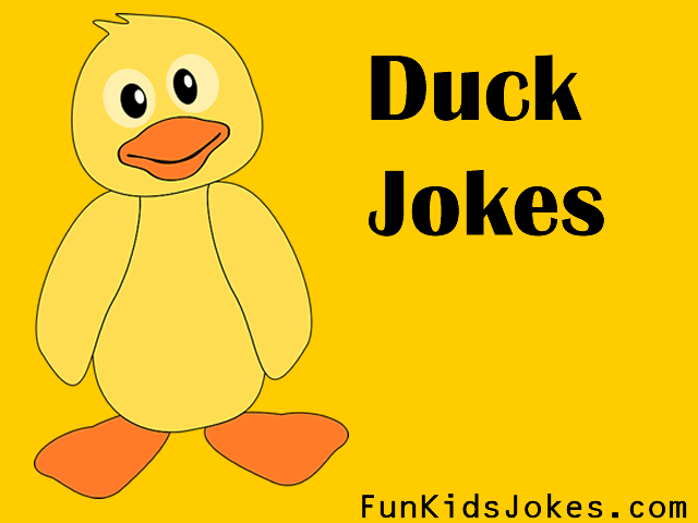 Funny Duck Jokes - Kids Duck Jokes