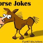 Horse Jokes - Funny Horse Jokes for Kids