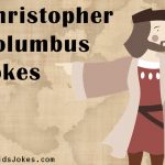 Christopher Columbus Jokes - Columbus Day Jokes