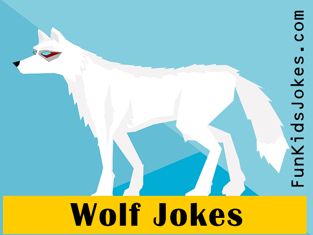Wolf Jokes - Clean Wolf Jokes - Fun Kids Jokes