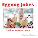 Eggnog Jokes for the Holidays