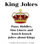 King Jokes - Jokes about Royal Kings