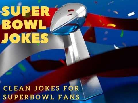 Super Bowl Jokes - Clean Super Bowl Jokes - Fun Kids Jokes