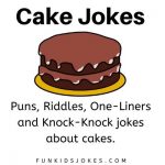 Funny Cake Jokes for Kids and Parents