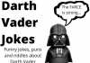 Darth Vader Jokes - Anakin Jokes