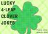 four leaf clover jokes