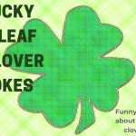 four leaf clover jokes