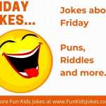 Friday Jokes - Clean Jokes for Friday