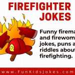 Firefighter Jokes