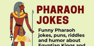 Pharaoh jokes - Egyptian King & Queen Jokes