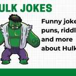 Hulk Jokes for Kids - Clean Hulk Jokes