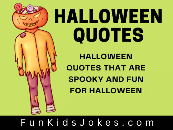 Halloween Quotes for Kids  Spooky Quotes & Cute Quotes for Cards & Signs