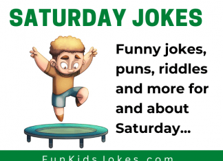 Clean Saturday Jokes, Riddles & Puns