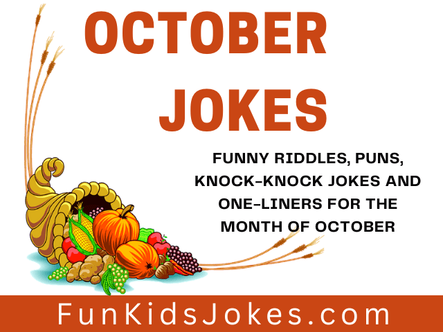 October Jokes, Clean October Jokes, Riddles & Puns