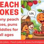 Peach Jokes