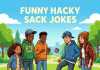 funny hacky sack jokes footbag humor kids teens playing hacky sack